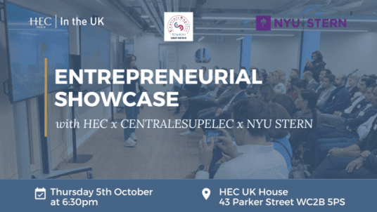 Entrepreneurial Showcase: HEC x CENTRALESUPELEC x NYU STERN